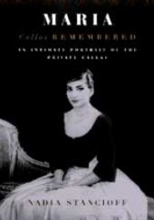 Okładka książki Maria Callas Remembered Nadia Stancioff