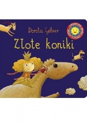 Okładka książki Złote koniki Dorota Gellner