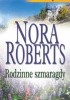 Okładka książki Rodzinne szmaragdy Nora Roberts