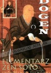 Okładka książki Elementarz Zen Sōtō Shōbōgenzō Zuimonki
