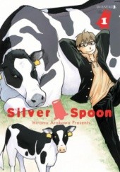 Okładka książki Silver Spoon tom 1 Hiromu Arakawa
