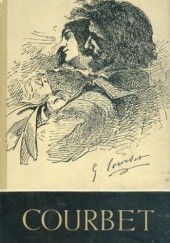 Okładka książki Courbet. w oczach własnych i w oczach innych Pierre Courthion