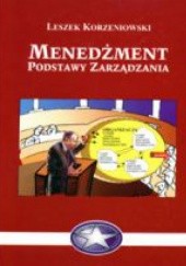 Okładka książki Menedżment - podstawy zarządzania Leszek F. Korzeniowski