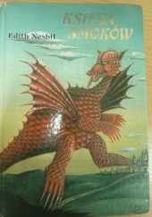 Okładka książki Księga smoków Edith Nesbit