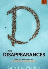 Okładka książki The Disappearances Gemma Malley