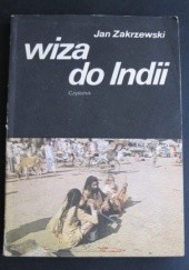 Okładka książki Wiza do Indii Jan Zakrzewski
