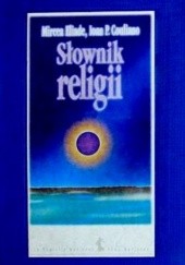 Okładka książki Słownik religii Ioan P. Couliano, Mircea Eliade