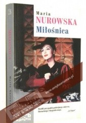 Okładka książki Miłośnica Maria Nurowska