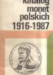 Okładka książki Ilustrowany katalog monet polskich 1916-1987 Czesław Kamiński