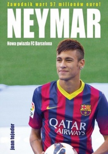 Neymar. Nowa gwiazda FC Barcelona