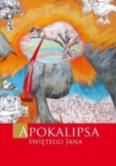 Okładka książki Apokalipsa Świętego Jana Jan Kanty Pytel