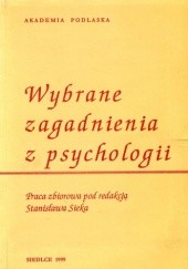 Okładka książki Wybrane zagadnienia z psychologii Stanisław Siek