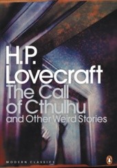 Okładka książki The Call of Cthulhu and Other Weird Stories H.P. Lovecraft