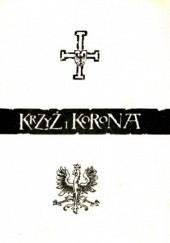 Okładka książki Krzyż i korona Jerzy Cepik