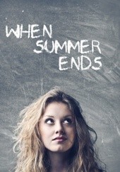 Okładka książki When Summer Ends Isabelle Rae