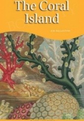 Okładka książki The Coral Island R.M. Ballantyne