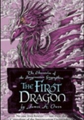 Okładka książki The First Dragon James A. Owen
