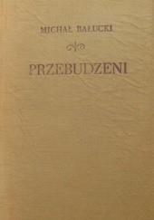 Okładka książki Przebudzeni Michał Bałucki