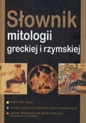 Okładka książki Słownik mitologii greckiej i rzymskiej Vojtech Zamarovský