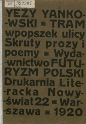 Okładka książki Tram wpopszek ulicy Jerzy Jankowski