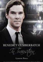 Okładka książki Benedict Cumberbatch, In Transition Lynette Porter