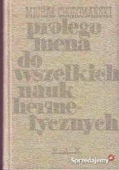 Okładka książki Prolegomena do wszelkich nauk hermetycznych Michał Choromański