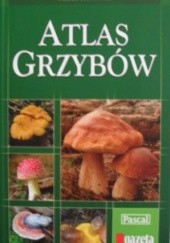 Okładka książki Atlas grzybów Marek Snowarski
