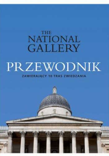 The National Gallery. Przewodnik