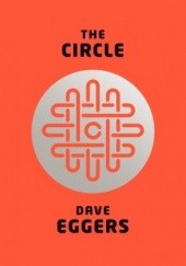 Okładka książki The Circle Dave Eggers