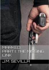 Okładka książki The Missing Link J.M. Sevilla