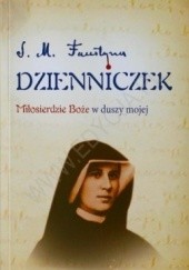Okładka książki Dzienniczek. Miłosierdzie Boże w duszy mojej. św. Faustyna Kowalska