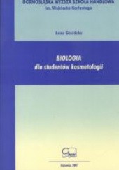 Okładka książki Biologia dla studentów kosmetologii Anna Gasińska