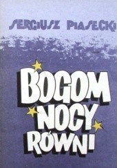 Okładka książki Bogom nocy równi Sergiusz Piasecki