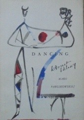 Okładka książki Dancing. Karnet balowy Maria Pawlikowska-Jasnorzewska