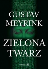 Okładka książki Zielona twarz Gustav Meyrink