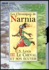 Okładka książki Le Cheval et son écuyer C.S. Lewis