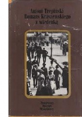 Okładka książki Romans Kraszewskiego z wiedenką Antoni Trepiński