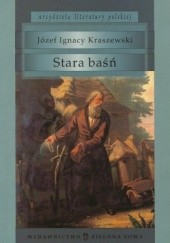 Okładka książki Stara Baśń Józef Ignacy Kraszewski