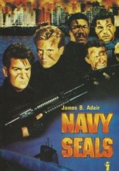 Okładka książki Navy Seals James B. Adair