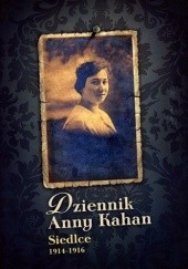 Okładka książki Dziennik Anny Kahan 1914-1916 Anna Kahan