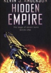 Okładka książki Hidden Empire Kevin J. Anderson