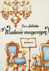 Okładka książki W salonie muzycznym Ewa Solińska