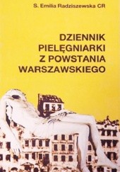 Okładka książki Dziennik pielęgniarki z Powstania Warszawskiego Emilia Radziszewska
