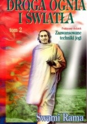 Okładka książki Droga ognia i światła tom 2 Swami Rama