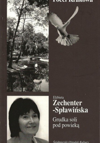 Okładka książki Grudka soli pod powieką Elżbieta Zechenter-Spławińska