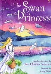 Okładka książki The Swan Princess Hans Christian Andersen