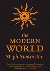 Okładka książki The Modern World Steph Swainston
