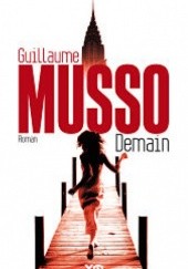 Okładka książki Demain Guillaume Musso