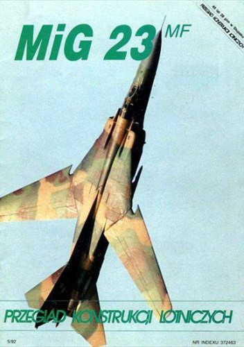 Okładka książki MiG 23 MF Jerzy Gruszczyński, Grzegorz Hołdanowicz, Tomasz Hypki