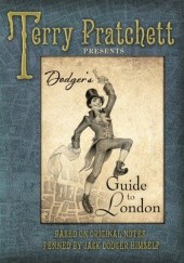 Okładka książki Dodger's Guide to London Terry Pratchett